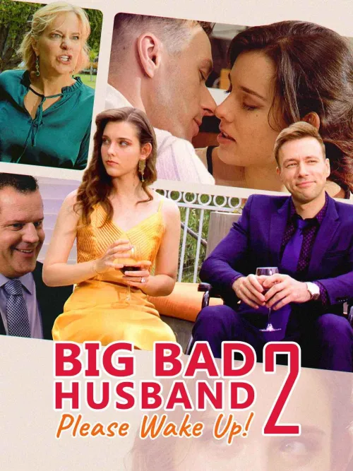 Movie Poster: Big Bad Husband, Please Wake Up! 2